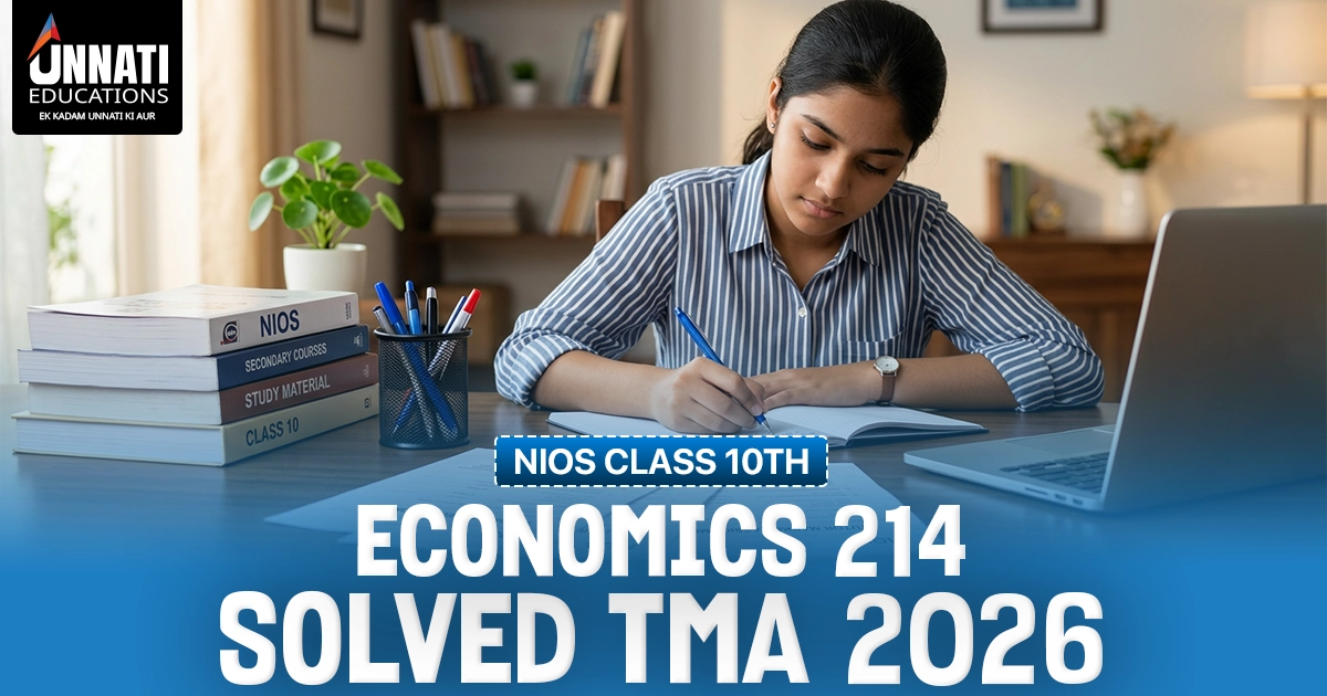 NIOS Class 10 Economics 214 Solved TMA